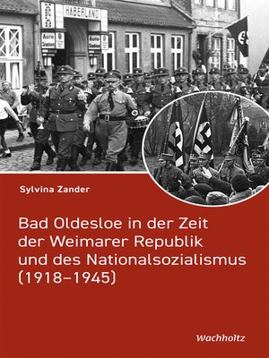 cover image of Bad Oldesloe in der Zeit der Weimarer Republik und des Nationalsozialismus